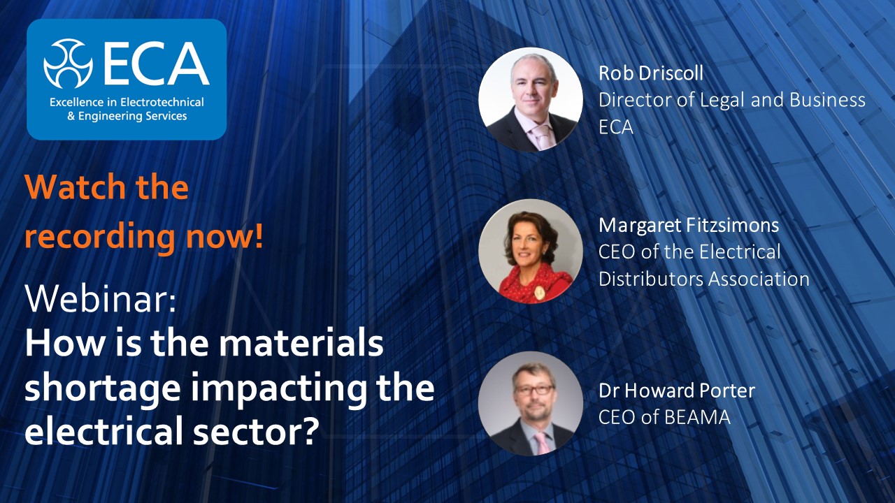 ECA Webinar | How is the materials shortage impacting the electrical sector?