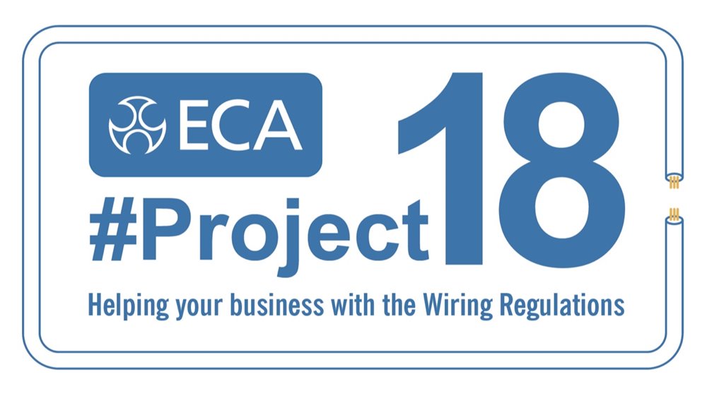 18th Edition Wiring Regulations | ECA Project18 Roadshow